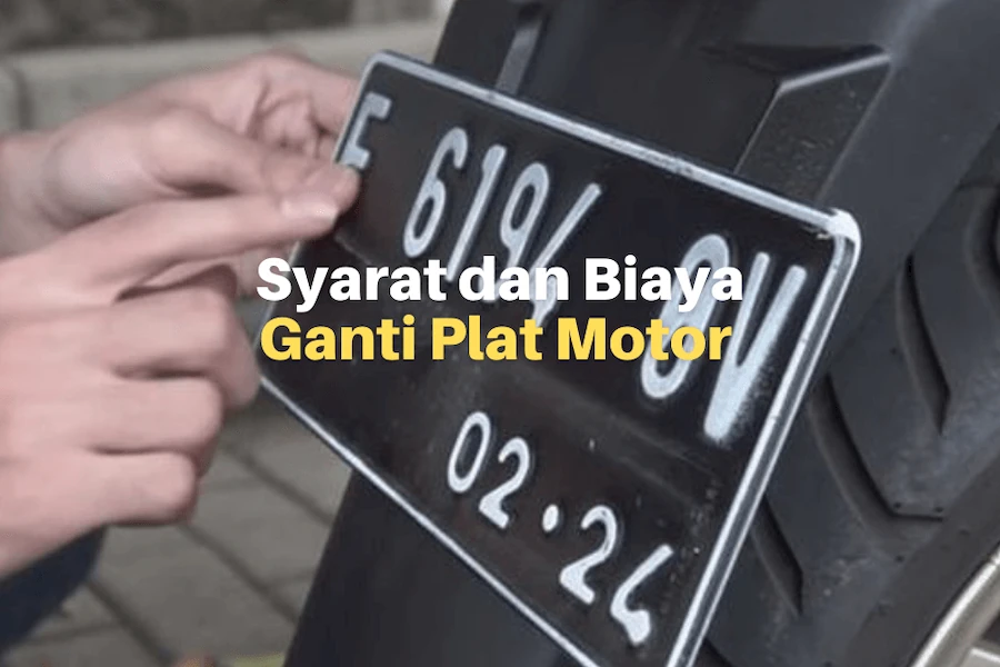 Cara Mengurus Perpanjangan Plat Motor